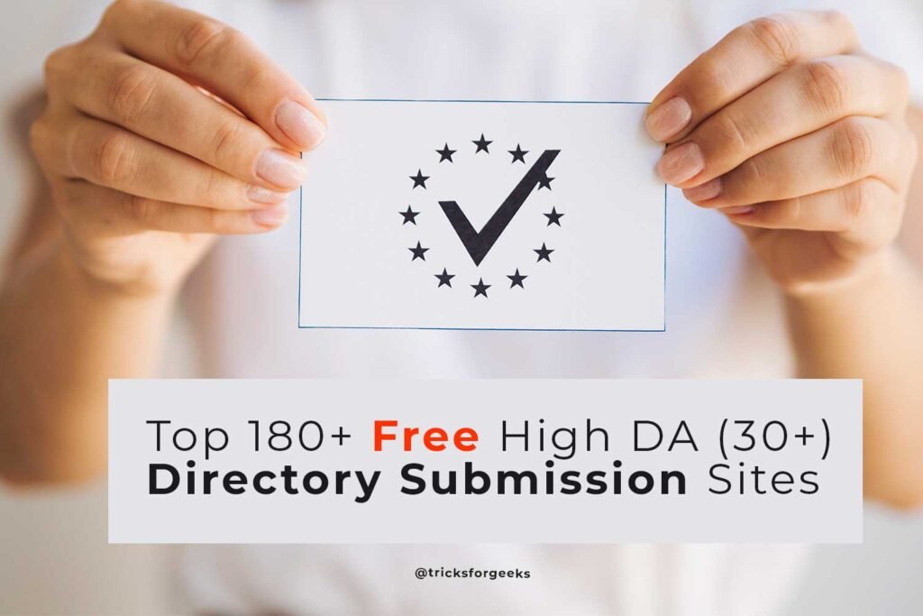 Top 180+ Free High DA(30+) Directory Submission Sites 2022 [Updated List]